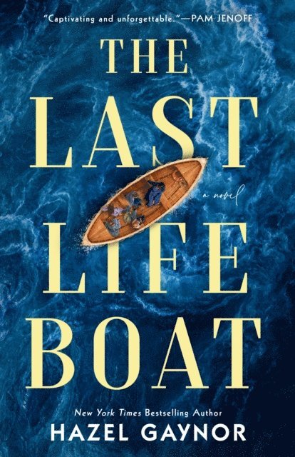 Hazel Gaynor - Last Lifeboat, E-bok