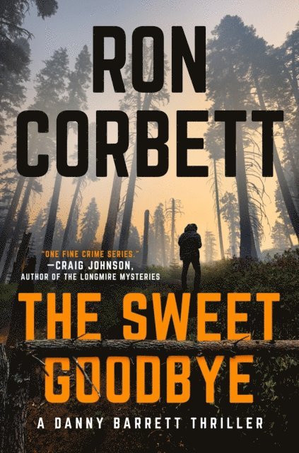 Ron Corbett - Sweet Goodbye, E-bok