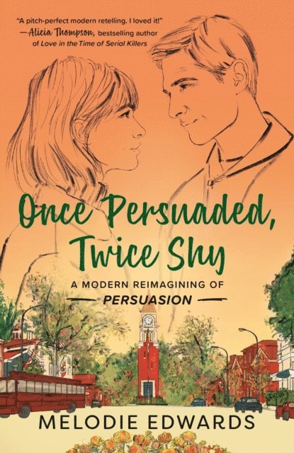Melodie Edwards - Once Persuaded, Twice Shy, E-bok