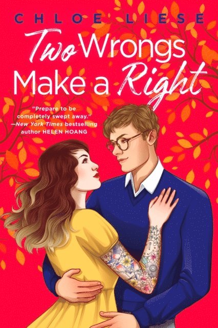 Chloe Liese - Two Wrongs Make a Right, E-bok