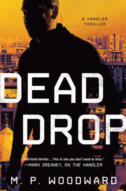 M.P. Woodward - Dead Drop, E-bok