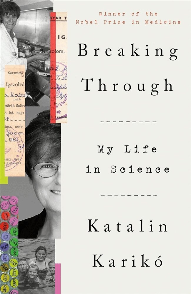 Katalin Karikó - Breaking Through, Häftad