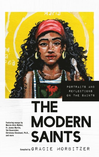 Gracie Morbitzer - Modern Saints, E-bok