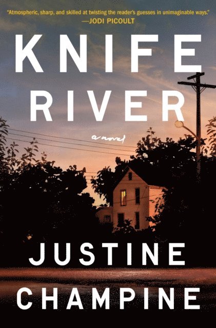 Justine Champine - Knife River, E-bok