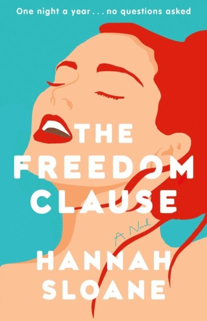Hannah Sloane - Freedom Clause, E-bok