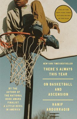 Hanif Abdurraqib - There's Always This Year, Häftad