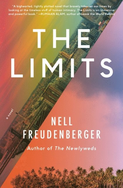Nell Freudenberger - Limits, E-bok