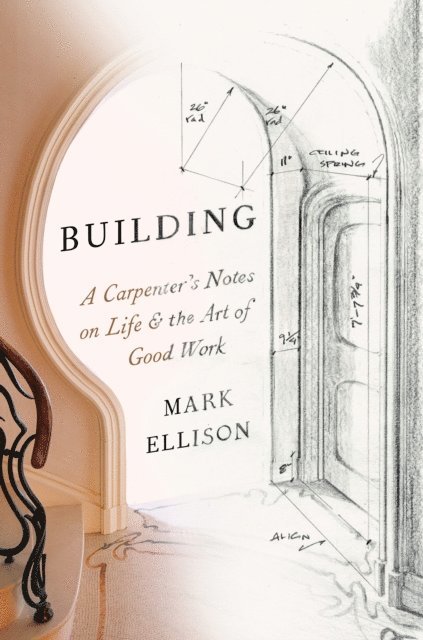 Mark Ellison - Building, E-bok