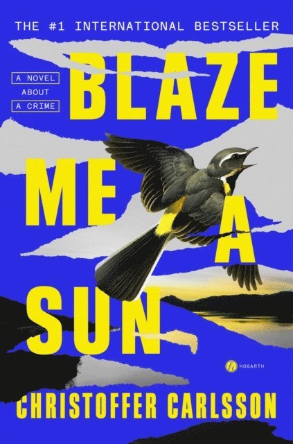 Christoffer Carlsson - Blaze Me a Sun, E-bok