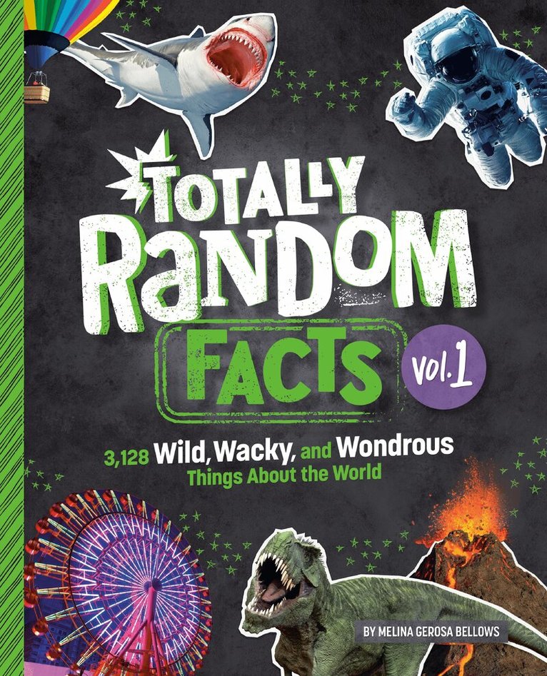 Melina Gerosa Bellows - Totally Random Facts Volume 1, Inbunden