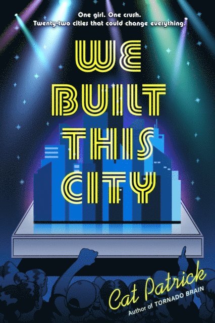 Cat Patrick - We Built This City, E-bok