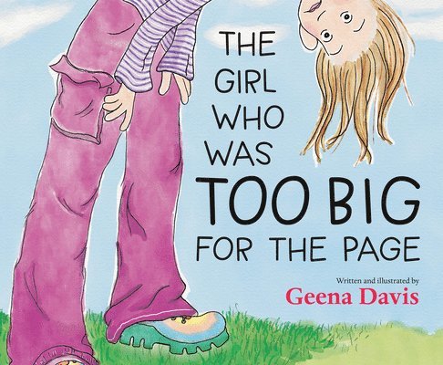 Geena Davis - The Girl Who Was Too Big for the Page, Inbunden. Tillgänglighet: Lägg i varukorg