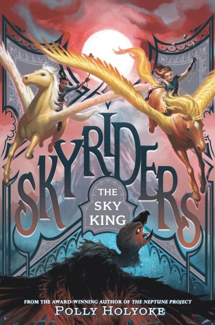 Polly Holyoke - Sky King, E-bok