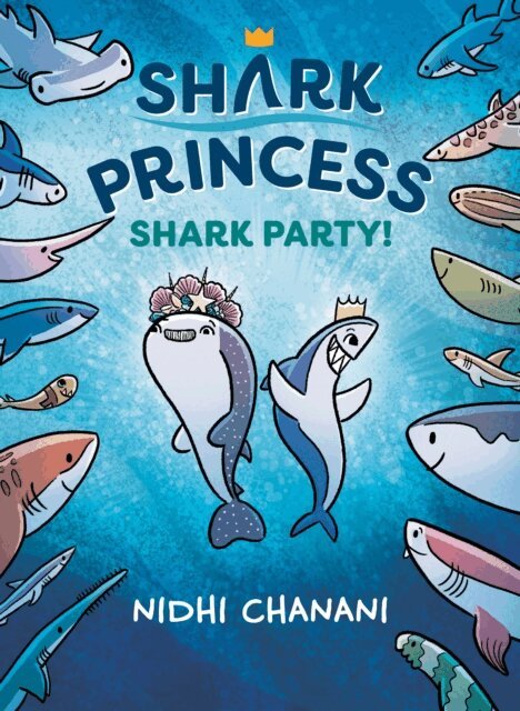 Nidhi Chanani - Shark Party, E-bok