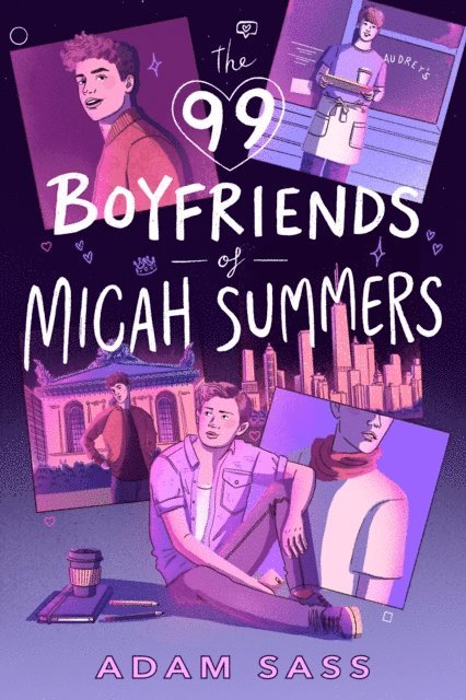 Adam Sass - 99 Boyfriends of Micah Summers, E-bok