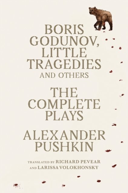 Alexander Pushkin - Boris Godunov, Little Tragedies, and Others, E-bok