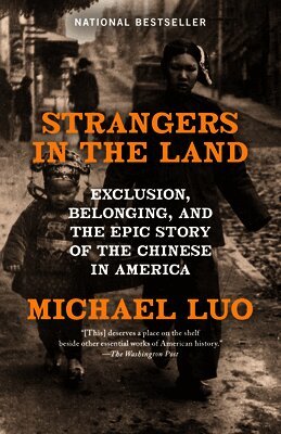 Michael Luo - Strangers in the Land: Exclusion, Belonging, and the Epic Story of the Chinese in America, Häftad. Tillgänglighet: Lägg i varukorg