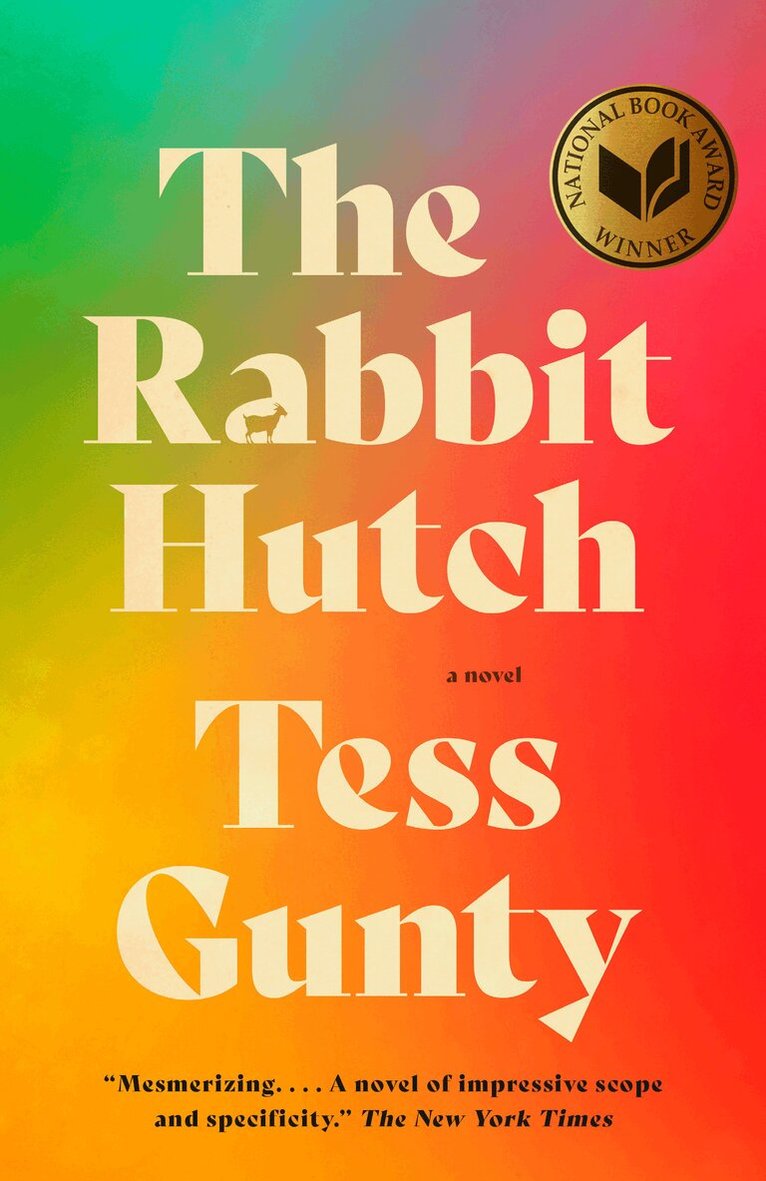 Tess Gunty - The Rabbit Hutch, Häftad