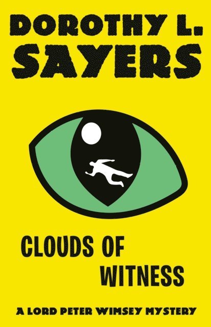Dorothy L. Sayers - Clouds of Witness, E-bok