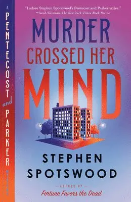 Stephen Spotswood - Murder Crossed Her Mind: A Pentecost and Parker Mystery, Häftad. Tillgänglighet: Lägg i varukorg