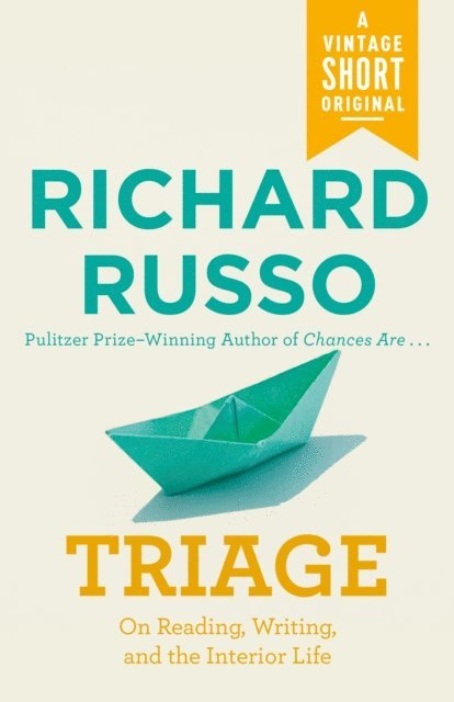 Richard Russo - Triage, E-bok