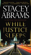 While Justice Sleeps