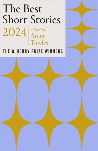 Amor Towles - Best Short Stories 2024, E-bok