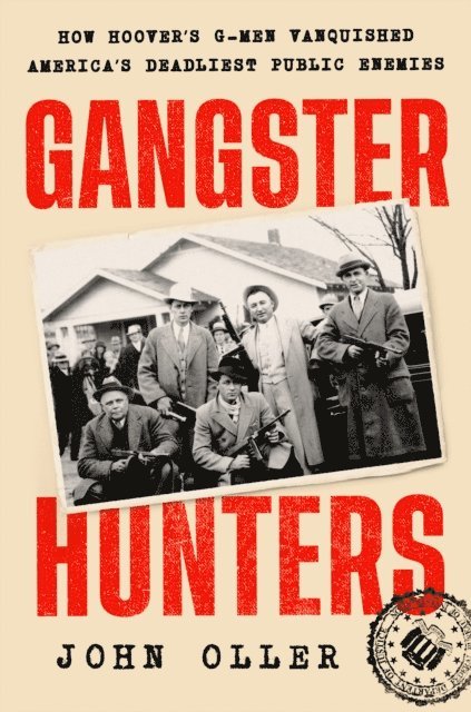 John Oller - Gangster Hunters, E-bok