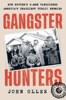 John Oller - Gangster Hunters, Häftad