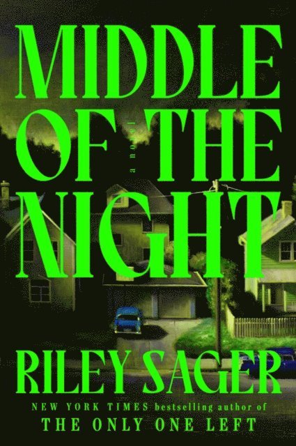 Riley Sager - Middle of the Night, E-bok