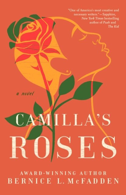 Bernice L. McFadden - Camilla's Roses, E-bok