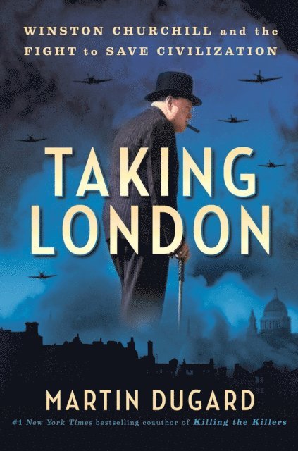 Martin Dugard - Taking London, E-bok