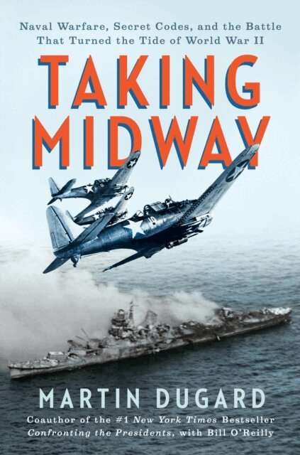 Martin Dugard - Taking Midway, E-bok