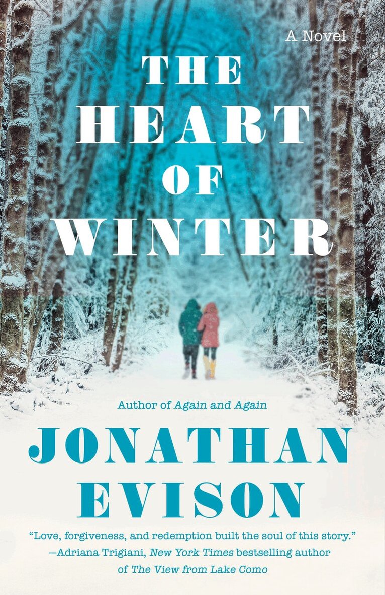 Jonathan Evison - Heart of Winter, Häftad