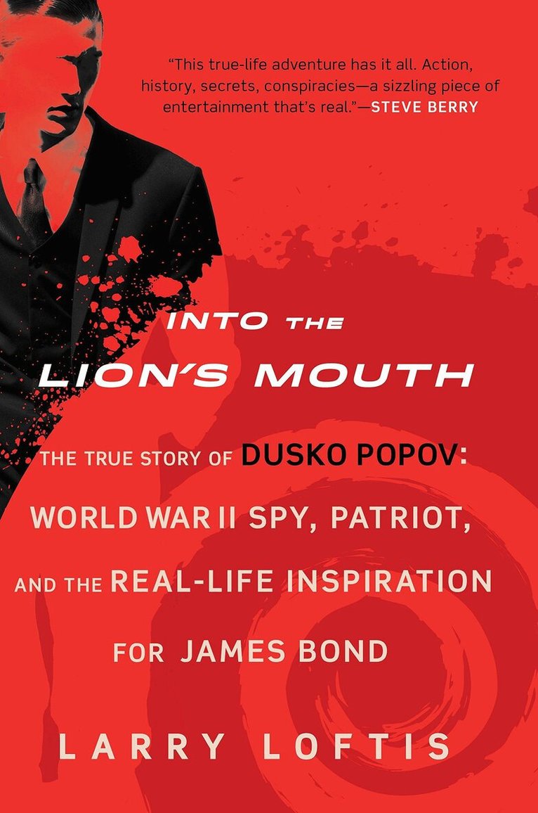 Larry Loftis - Into the Lion's Mouth, Häftad
