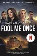 Fool Me Once (Netflix Tie-In)