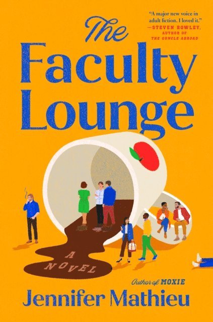 Jennifer Mathieu - Faculty Lounge, E-bok