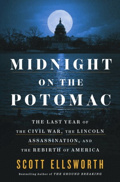 Scott Ellsworth - Midnight on the Potomac, E-bok