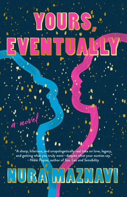 Nura Maznavi - Yours, Eventually, E-bok