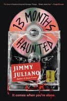 13 Months Haunted