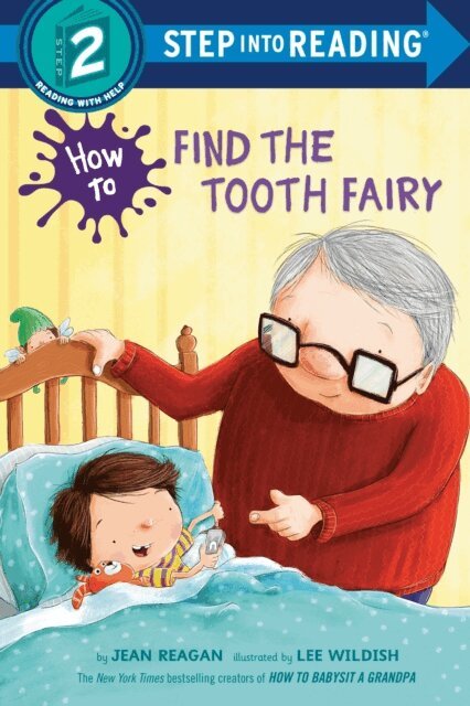 Jean Reagan - How to Find the Tooth Fairy, E-bok