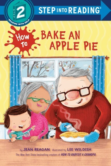 Jean Reagan - How to Bake an Apple Pie, E-bok