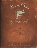 Rumple Buttercup: A Story Of Bananas, Belonging, And Being Yourself Heirloom Edition