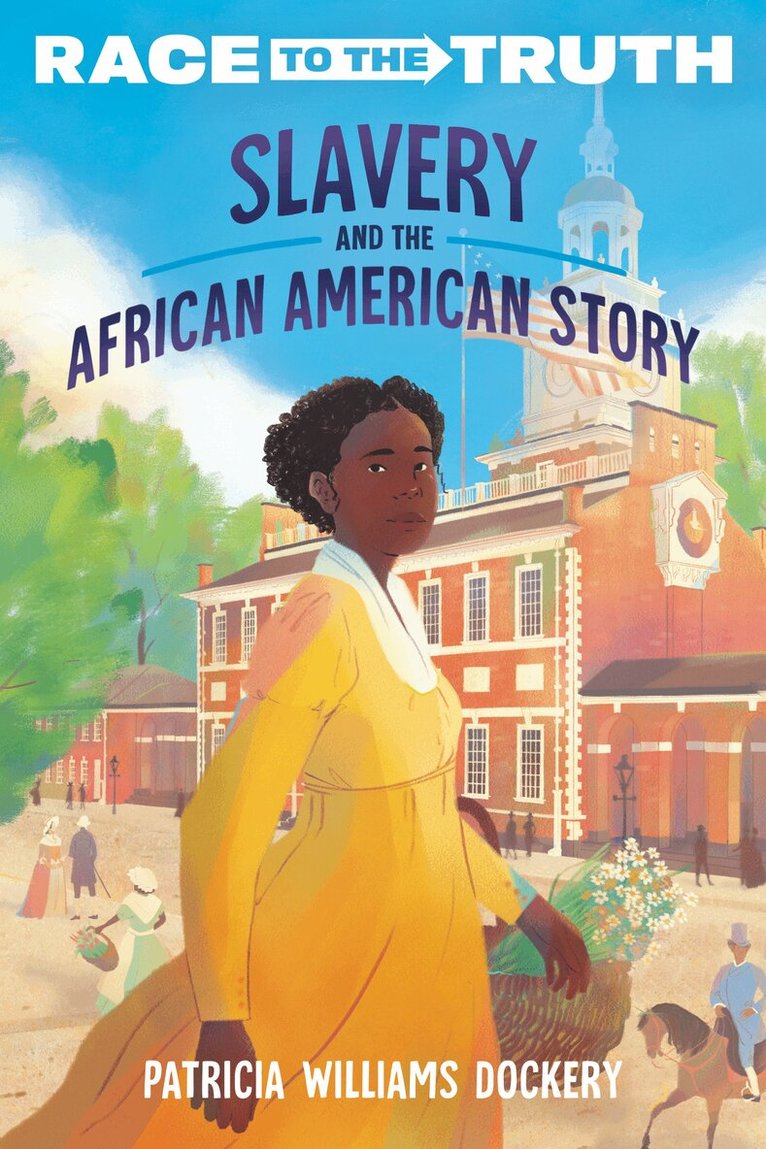 Patricia Williams Dockery - Slavery and the African American Story, Häftad