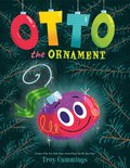 Otto The Ornament