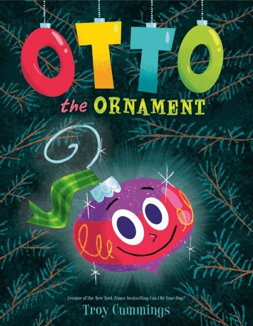 Troy Cummings - Otto the Ornament, E-bok