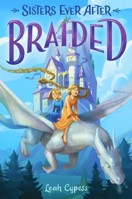 Leah Cypess - Braided, E-bok
