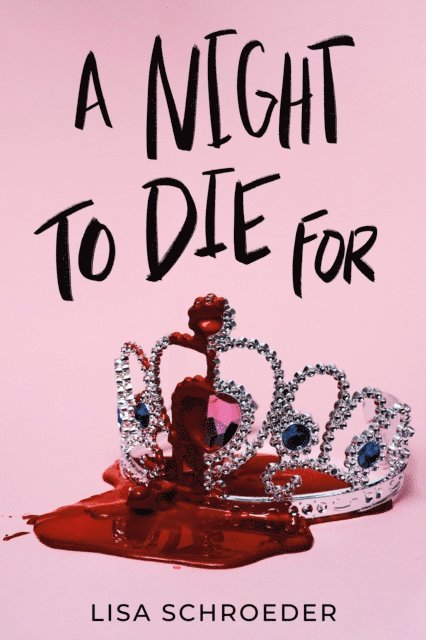 Lisa Schroeder - Night to Die For, E-bok