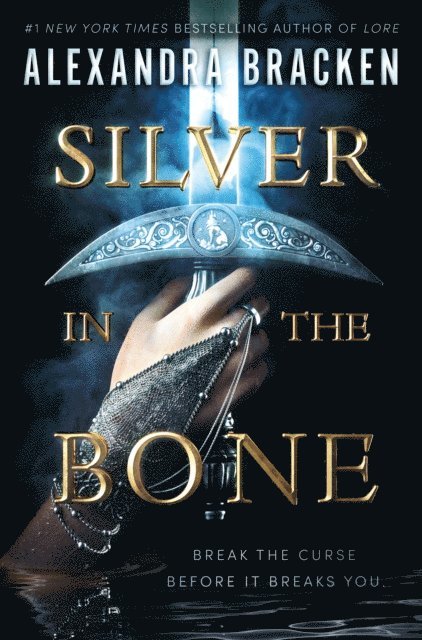 Alexandra Bracken - Silver in the Bone, E-bok