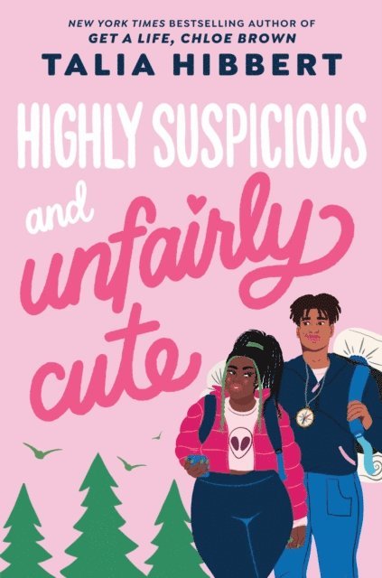 Talia Hibbert - Highly Suspicious and Unfairly Cute, E-bok
